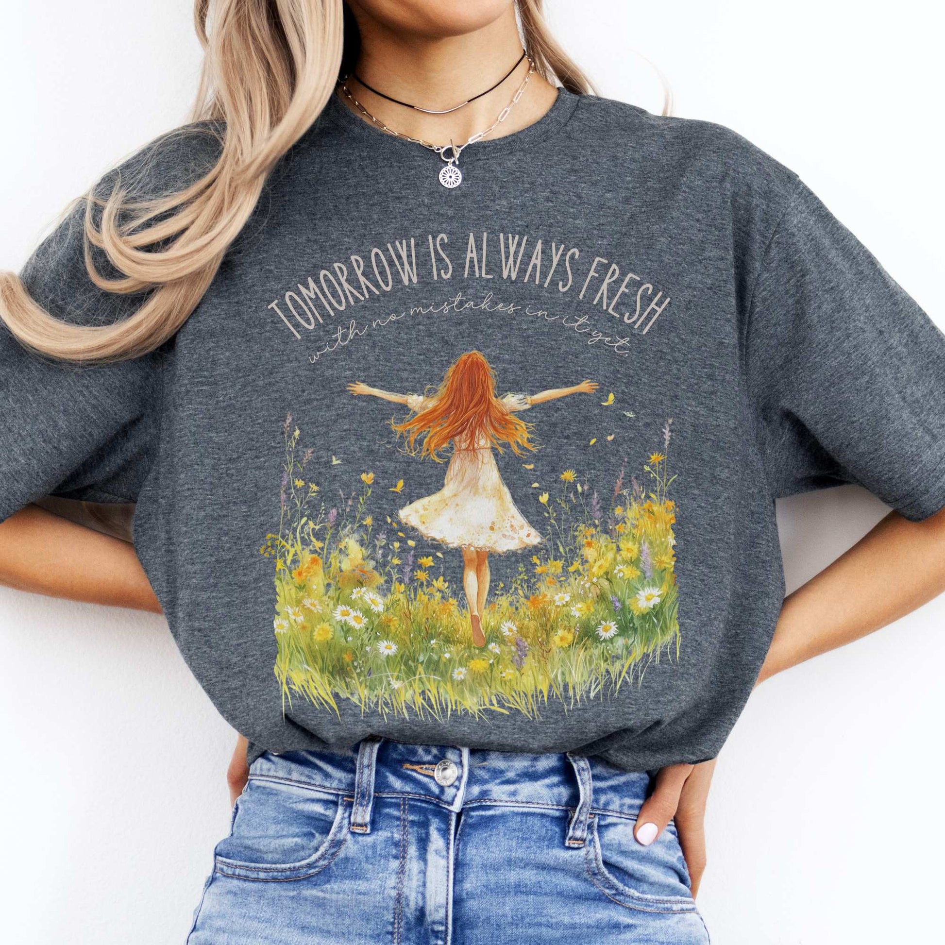 Tomorrow is Always Fresh With No Mistakes Anne of Green Gables Shirt Dark Heather / S T-Shirt The Mystic Eden Bookish Book Lovers