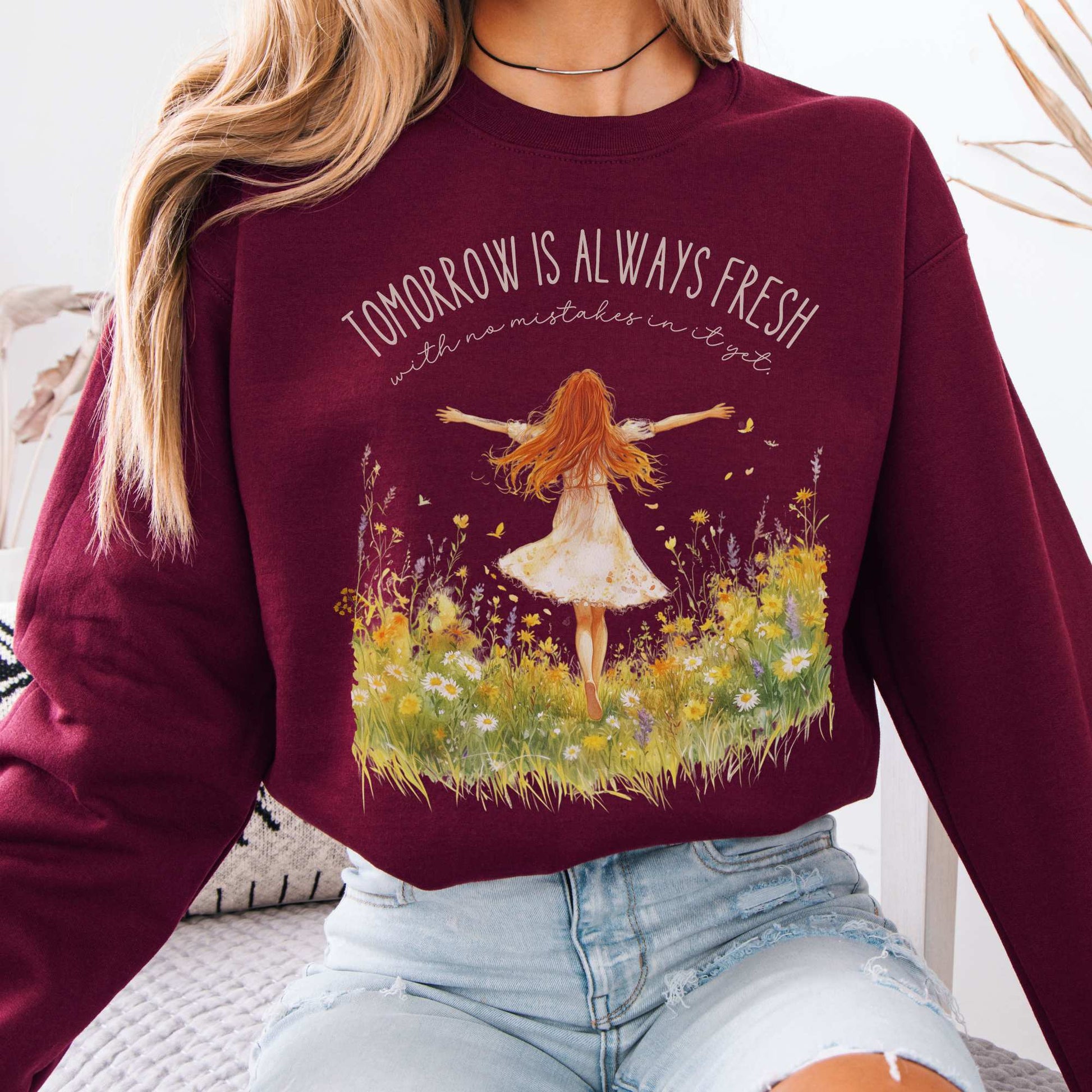 Tomorrow Is Always Fresh With No Mistakes In it Anne of Green Gables Sweatshirt Maroon / S Sweatshirt The Mystic Eden Bookish Book Lovers
