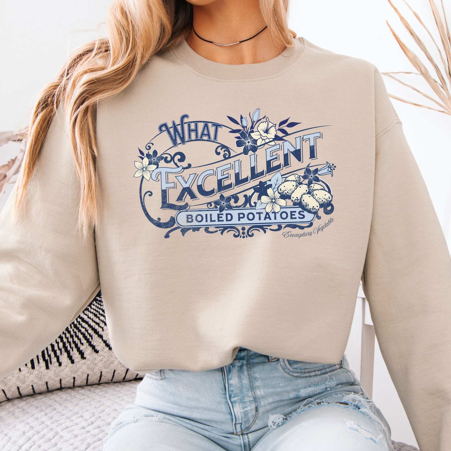 What Excellent Boiled Potatoes Pride and Prejudice Jane Austen Sweatshirt Sand / S Sweatshirt The Mystic Eden Bookish Book Lovers