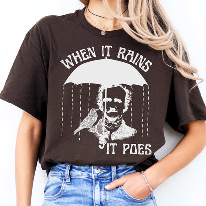 When It Rains It Poes Tee Dark Chocolate / S T-Shirt The Mystic Eden Bookish Book Lovers