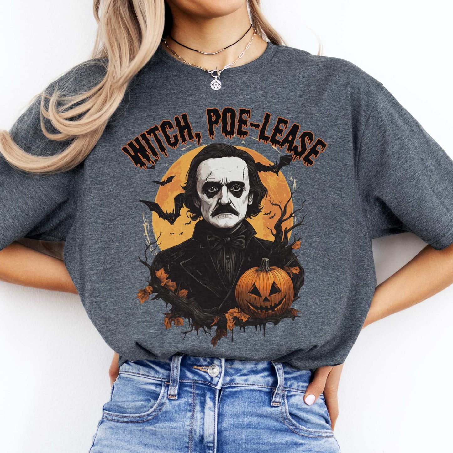 Witch Poe-lease Edgar Allan Poe Halloween Shirt Dark Heather / S T-Shirt The Mystic Eden Bookish Book Lovers