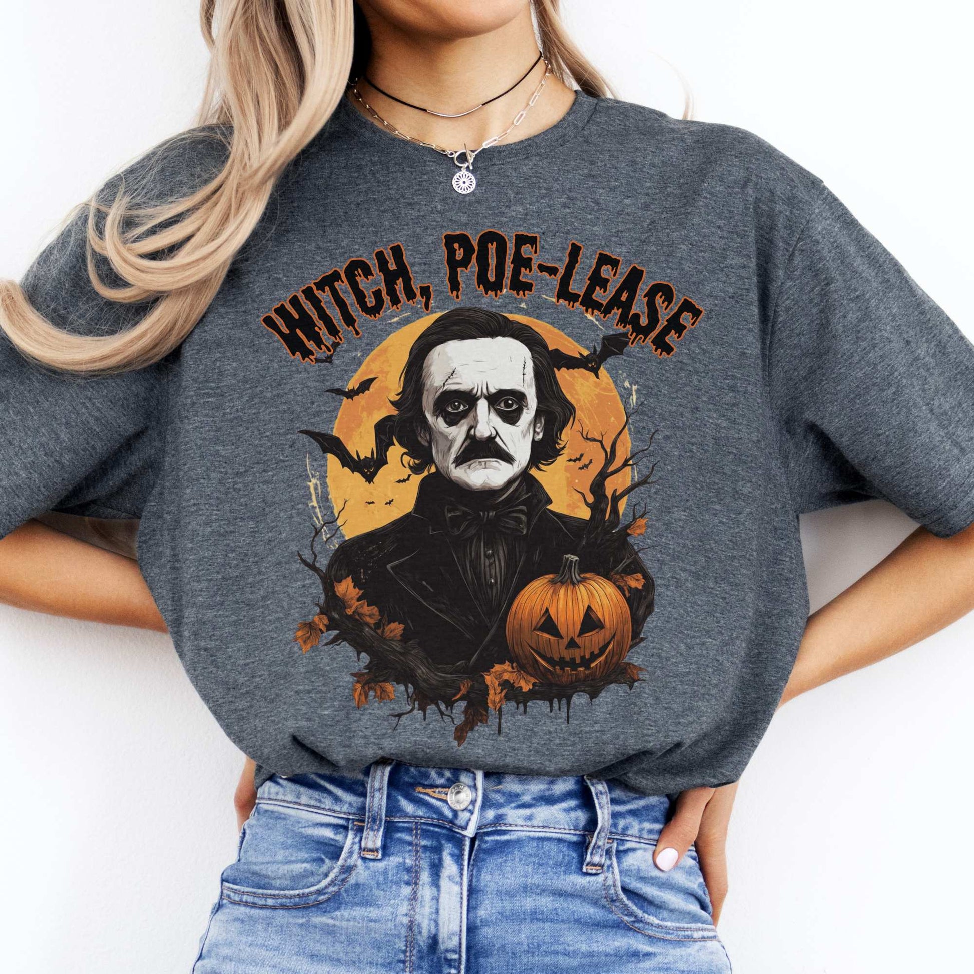 Witch Poe-lease Edgar Allan Poe Halloween Shirt Dark Heather / S T-Shirt The Mystic Eden Bookish Book Lovers